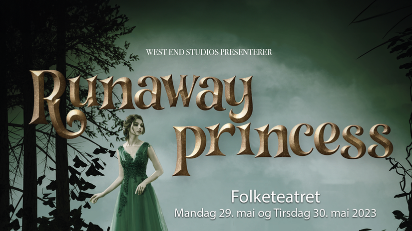 Westend // RUNAWAY PRINCESS - Man. Akt 1